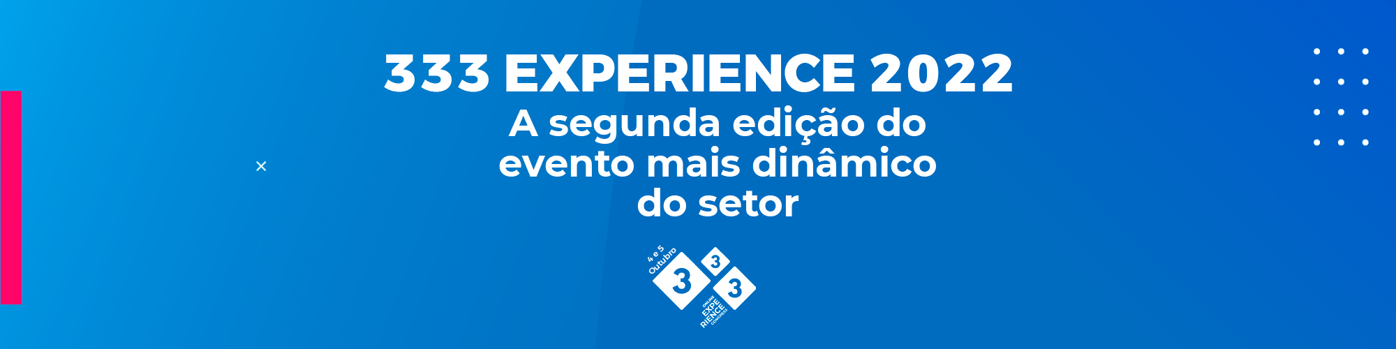 Inscrição 333 Experience Congress Brasil